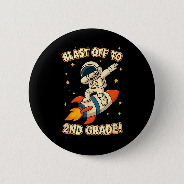 Blast Off 2. Klasse Astronaut Dab Cool Zurück zur  Button (Vorderseite)