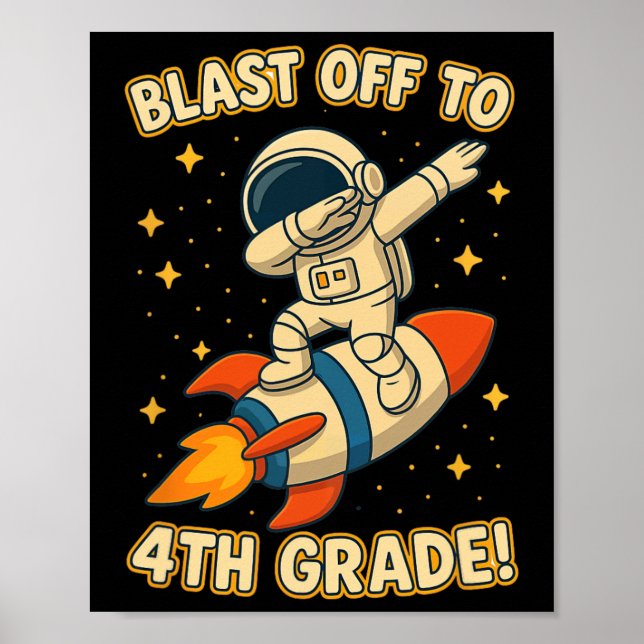 Blast Off 4th Grade Rocket Dab Space Cool School V Poster (Vorne)