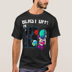 Blast Off Ich bin 13 Geburtstagsastronaut 13. Raum T-Shirt