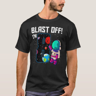 Blast Off Ich bin 8 Geburtstag Astronaut 8. Space T-Shirt