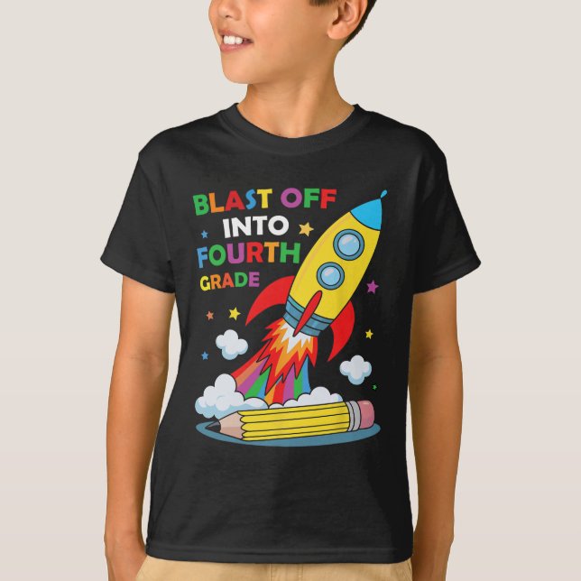 Blast Off Into Fourth Grade First Day Of School  T-Shirt (Vorderseite)