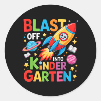 Blast Off Into Kindergarten First Day Of Kinder Runder Aufkleber