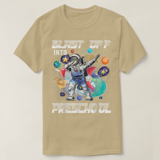 Blast Off Into Preschool Astronaut Space Back to S T-Shirt (Design vorne)