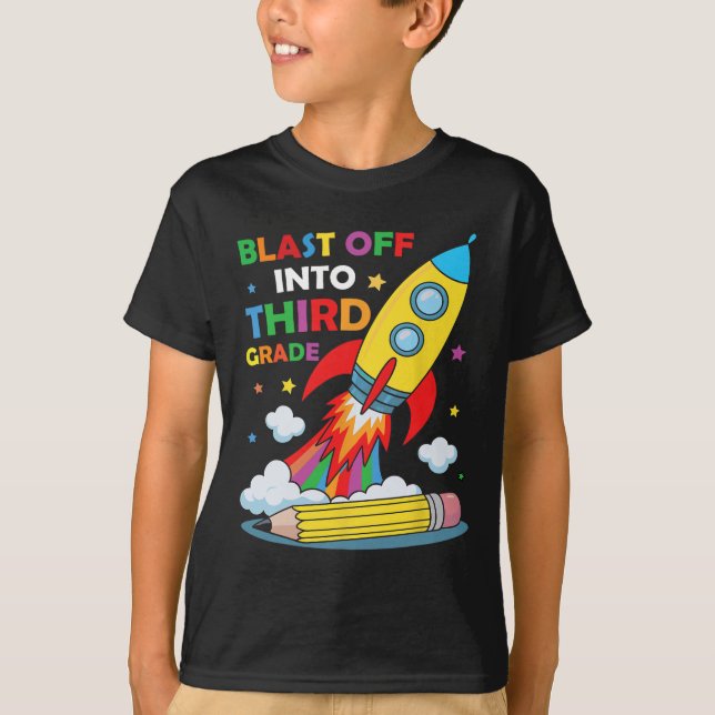 Blast Off Into Third Grade First Day Of School  T-Shirt (Vorderseite)