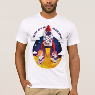"Blast Off to Knowledge Rocket Schoolgirl T - Shir T-Shirt