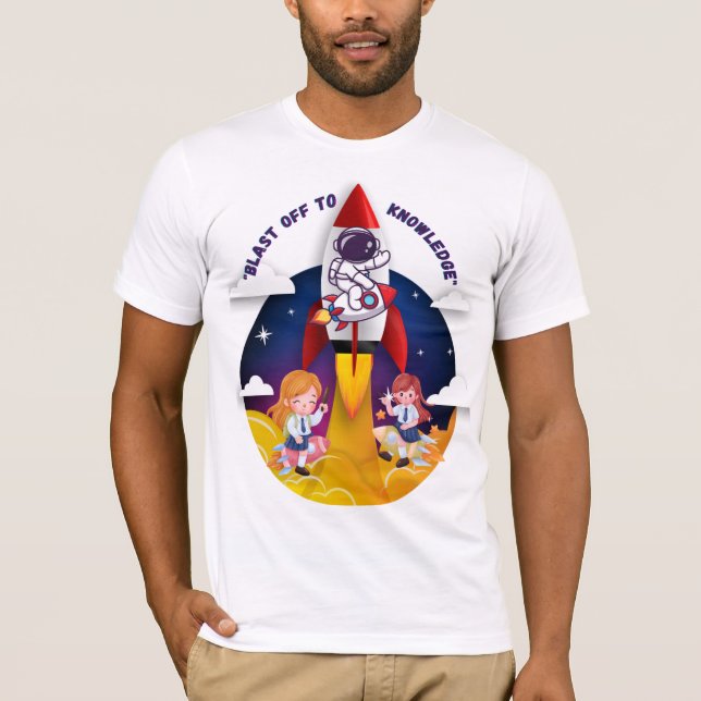"Blast Off to Knowledge Rocket Schoolgirl T - Shir T-Shirt (Vorderseite)