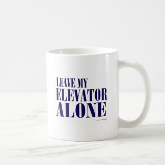 Blast Past Elevator Slogan Tasse