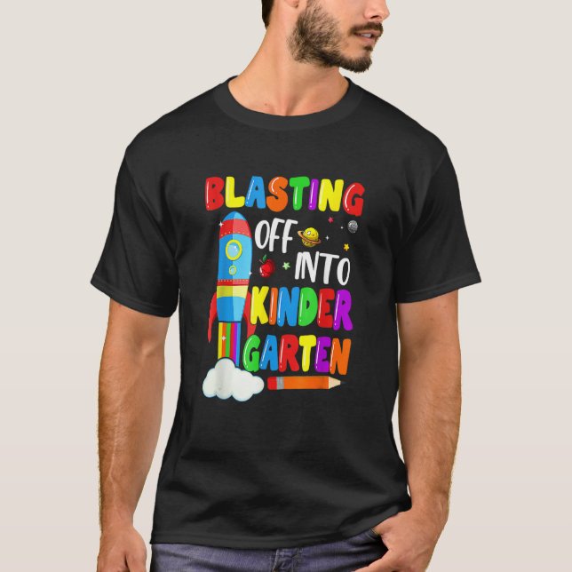 Blasting Off Into Kindergarten Back To School Boys T-Shirt (Vorderseite)