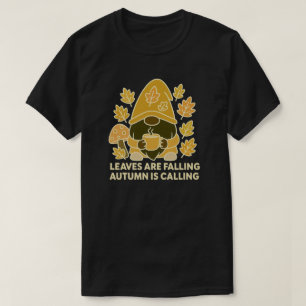 Blätter fallen, Herbst ruft T-Shirt