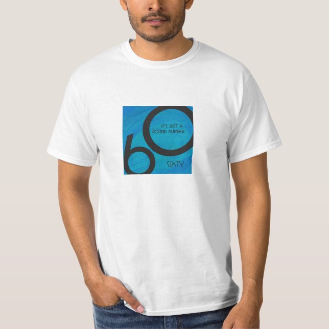 Blau 60 Jahrzehnt-Geburtstag T-Shirt (Vorderseite)