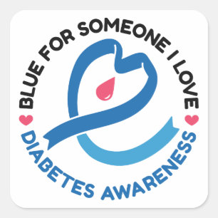 Blau für jemanden, den ich liebe – Diabetes-Bewuss Quadratischer Aufkleber