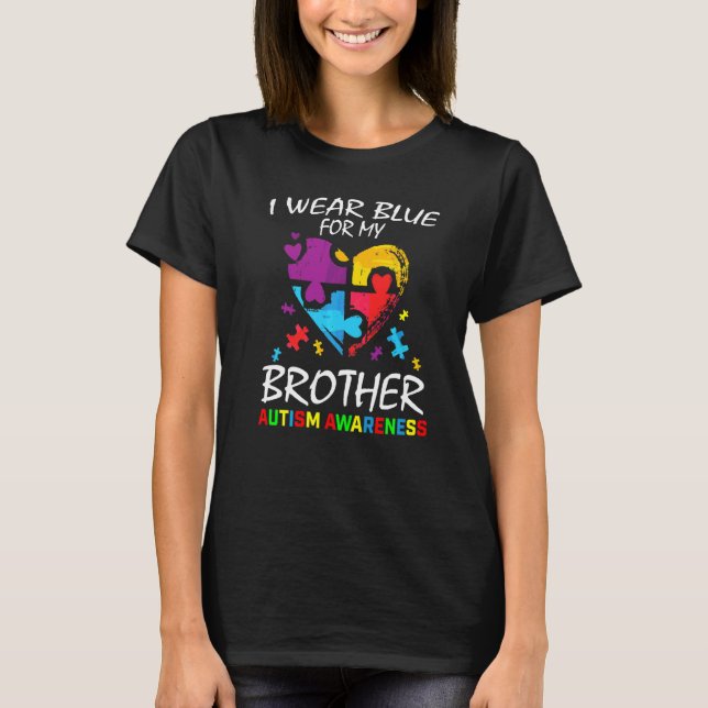 Blau für meine Bruder-Autismus-Bewusstseinsfamilie T-Shirt (Vorderseite)
