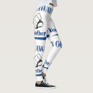 Blau geht weg, du bummest mich Leggings