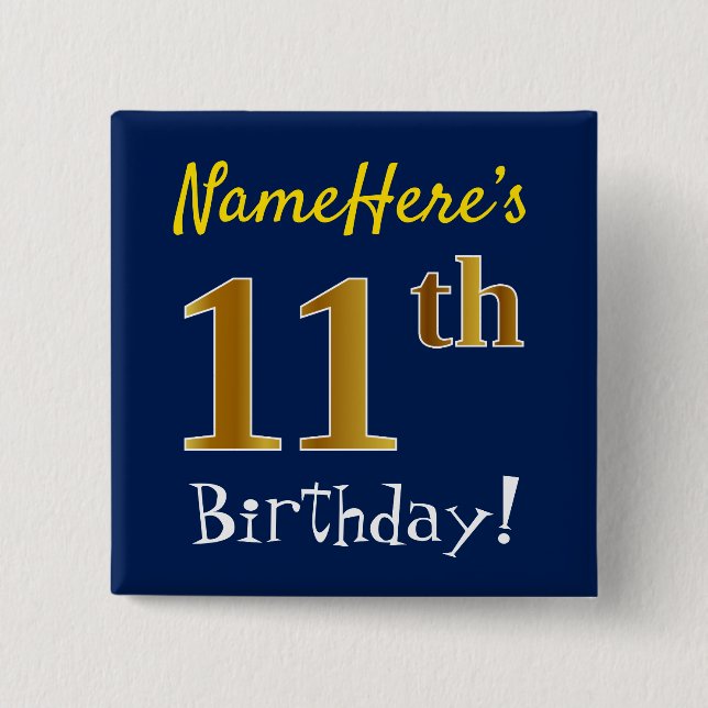Blau, Imitate Gold 11. Geburtstag, mit Individuell Button (Vorderseite)