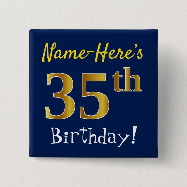 Blau, Imitate Gold 35. Geburtstag, mit Individuell Button (Vorderseite)