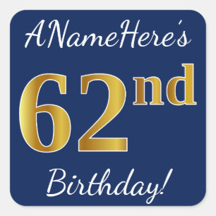 Blau, Imitate Gold 62. Geburtstag + Individuelle N Quadratischer Aufkleber