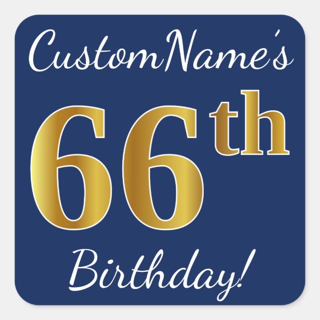 Blau, Imitate Gold 66. Geburtstag + Individuelle N Quadratischer Aufkleber (Vorderseite)