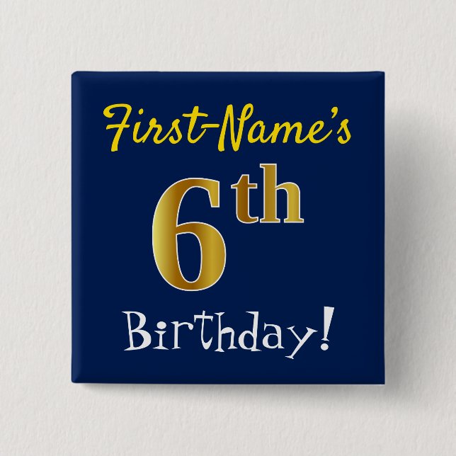 Blau, Imitate Gold 6. Geburtstag, mit Individuelle Button (Vorderseite)
