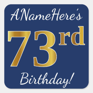 Blau, Imitate Gold 73. Geburtstag + Individuelle N Quadratischer Aufkleber