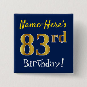 Blau, Imitate Gold 83. Geburtstag, mit Individuell Button