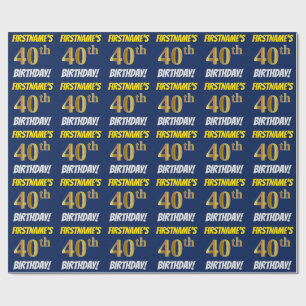 Blau, Imitate/Nachahmungs-Gold, "40. GEBURTSTAG" Geschenkpapier