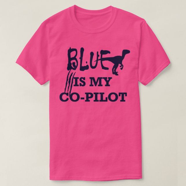 Blau ist mein CoPilot T-Shirt (Design vorne)