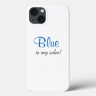 Blau ist meine Farbe Süße Mädchen-Aussage  Case-Mate iPhone Hülle