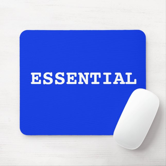 BLAU Mouse pad that say Essential Mousepad (Mit Mouse)