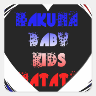 Blau Schwarzes Hakuna Matata Baby Kinder Design.pn Quadratischer Aufkleber