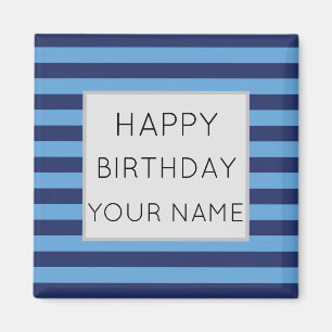 Blau und hellblau gestreift glücklich Geburtstag Magnet
