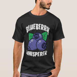 Blaubeer-Flüsterer-Gartenbau Obstlandwirtschaft La T-Shirt