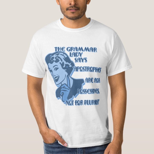 Blaue Apostrophe für Possessives T - Shirts (Vorderseite)