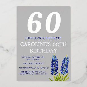 Blaue Blumen zum 60. Geburtstag Blaue Blumen Texas Folieneinladung