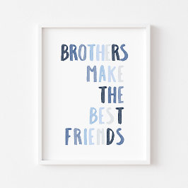 Blaue Brüder drucken die besten Freunde Poster