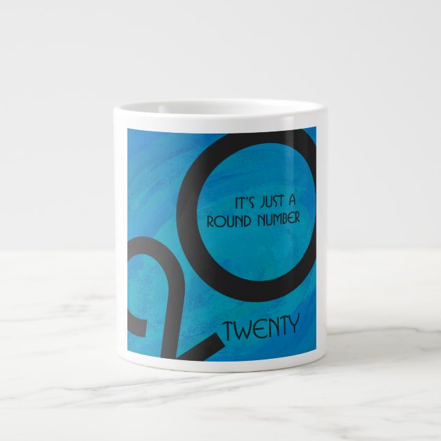 Blaue Dekade 20. Geburtstag Jumbo-Tasse (Vorderseite)
