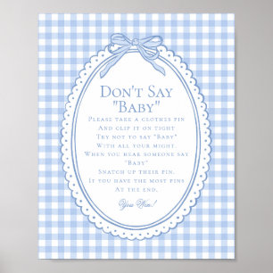 Blaue Gingham Coquette Schleife Sag Nicht Baby Spi Poster