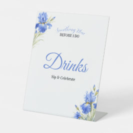 Blaue Iris Something Blue Brautparty Bar Getränke Sockelschild