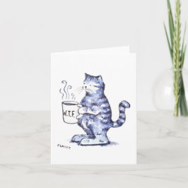 Blaue Katze mit WTF Karte