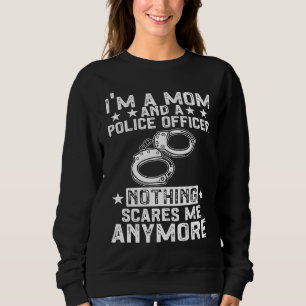 Blaue Linie Ich bin Mutter und Polizeibeamter Sweatshirt
