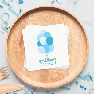 Blaue Luftballons Lass uns jeden Geburtstag feiern Serviette