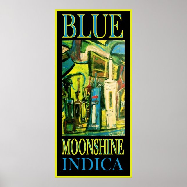 BLAUE MOONSHINE INDICA POSTER (Vorne)