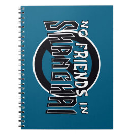 BLAUE "No Friends in Shanghai" Spiral Notebook Notizblock