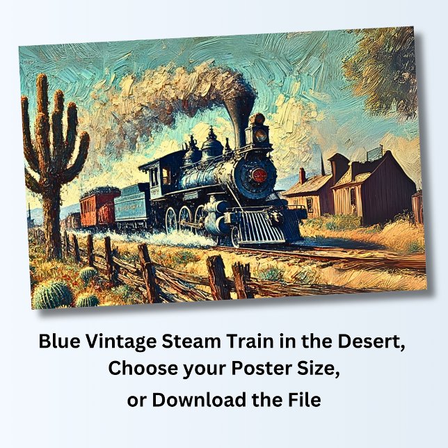 Blaue Vintage Dampfbahn in der Wüste, Eisenbahn Poster (Von Creator hochgeladen)