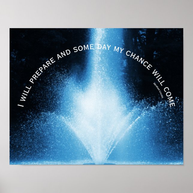 Blaue Wasserfontäne Einstellung Inspiration Zitat Poster (Vorne)