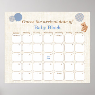 Blauer Bär Baby Shower Errate den Termin-Kalender Poster