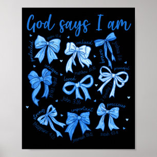 Blauer Bogen Gott sagt Ich bin Christliches Mädche Poster