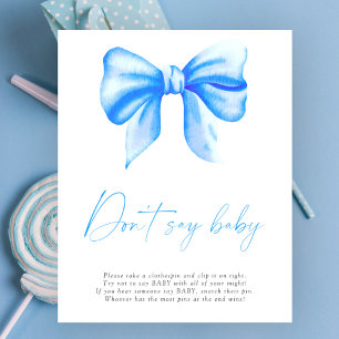 Blauer Bogen - Nicht Baby Poster sagen