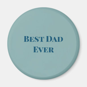 Blauer glücklicher Vatertag bester Dad ever Text N Magnet