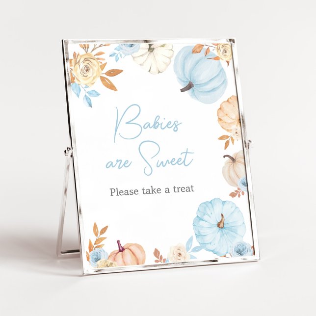 Blauer Kleiner Kürbis Herbst Babys sind Süß Schild (Boy Little Pumpkin Fall Baby Shower Babies are Sweet Sign)