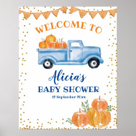 Blauer Kürbisrucker Baby Dusche Begrüßungszeichen Poster